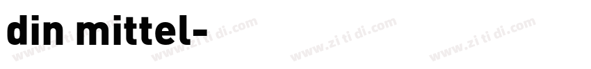 din mittel字体转换